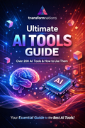 Transformnations Ultimate AI Tools Guide